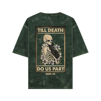 Till Death Acid Wash Oversized T-Shirt